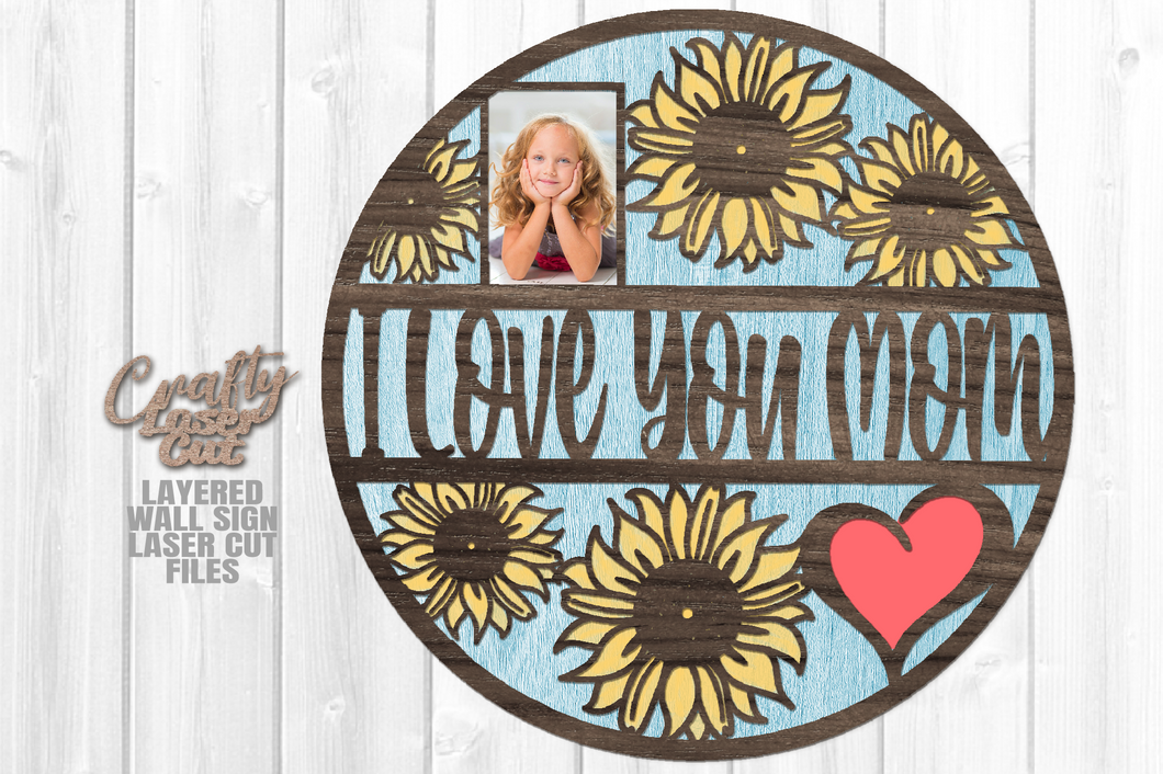 Sunflower Mother's Day Sign SVG Glowforge File Floral Round Laser Cut File