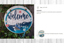 Load image into Gallery viewer, Beach House Welcome Sign SVG Laser Cutting Files - Turtle SVG Glowforge Files
