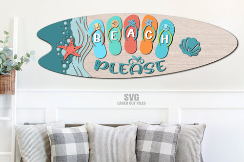Beach Please SVG Laser Cut Files | Surfboard SVG Sign Laser Cutting SVG Files